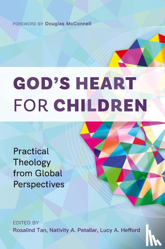  - God’s Heart for Children