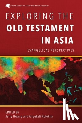  - Exploring the Old Testament in Asia