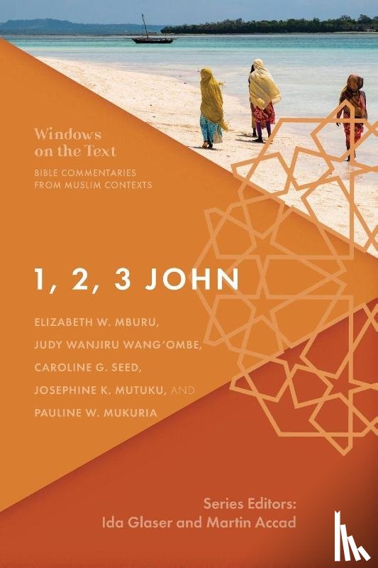 Mburu, Elizabeth W., Wang'ombe, Judy Wanjiru, Seed, Caroline G. - 1, 2, 3 John