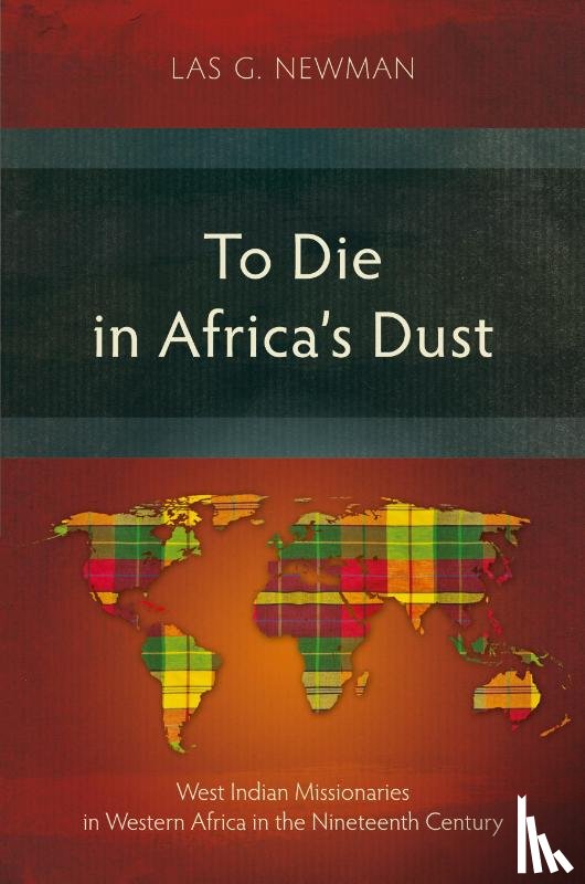 Newman, Las G. - To Die in Africa's Dust