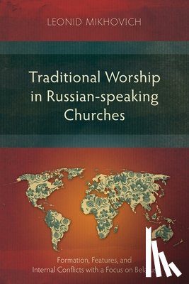 Mikhovich, Leonid - Traditional Worship in Russian-speaking Churches