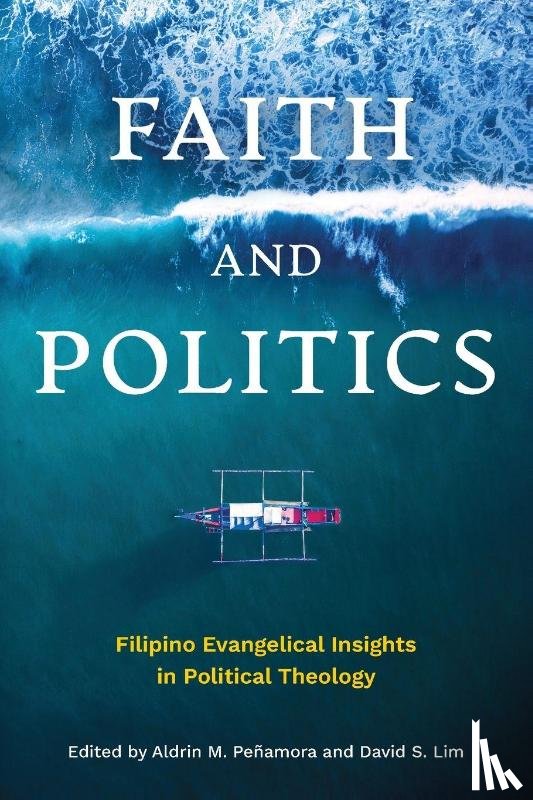  - Faith and Politics
