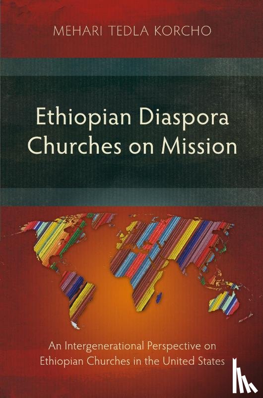 Korcho, Mehari Tedla - Ethiopian Diaspora Churches on Mission