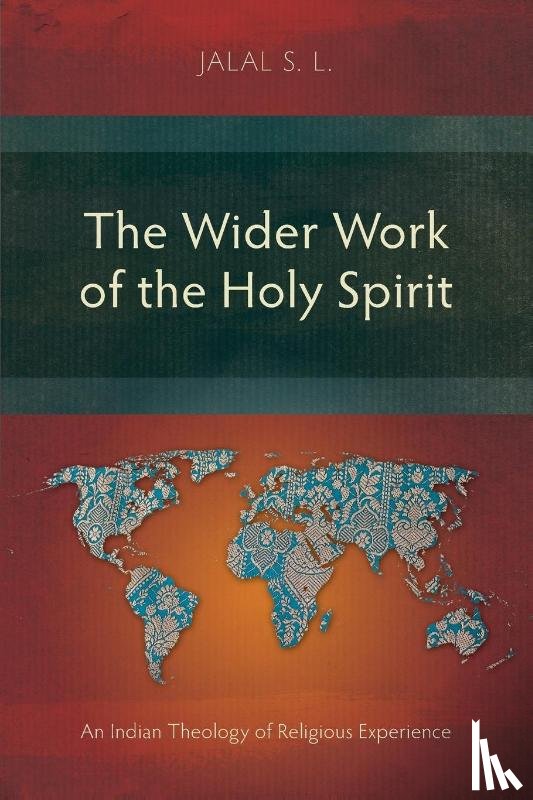 S. L., Jalal - The Wider Work of the Holy Spirit