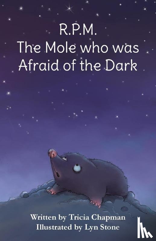 Chapman, Tricia - R.P.M. The Mole who was Afraid of the Dark