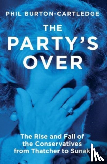Burton-Cartledge, Phil - The Party's Over