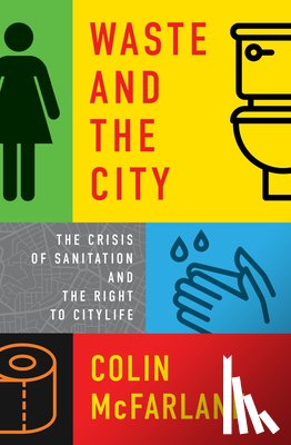 McFarlane, Colin - Waste and the City