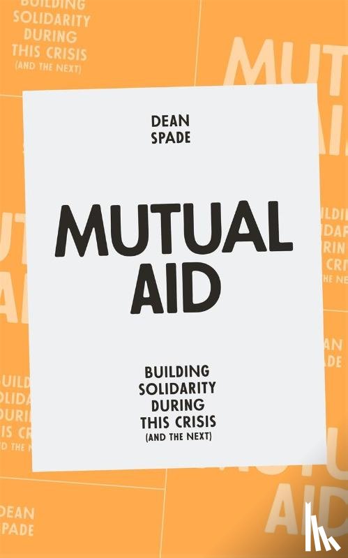 Spade, Dean - Mutual Aid