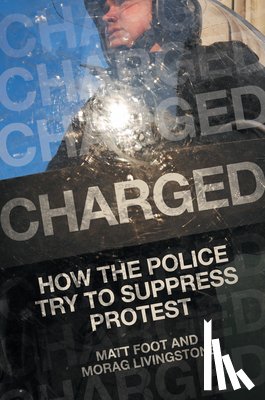Foot, Matt, Livingstone, Morag - Charged