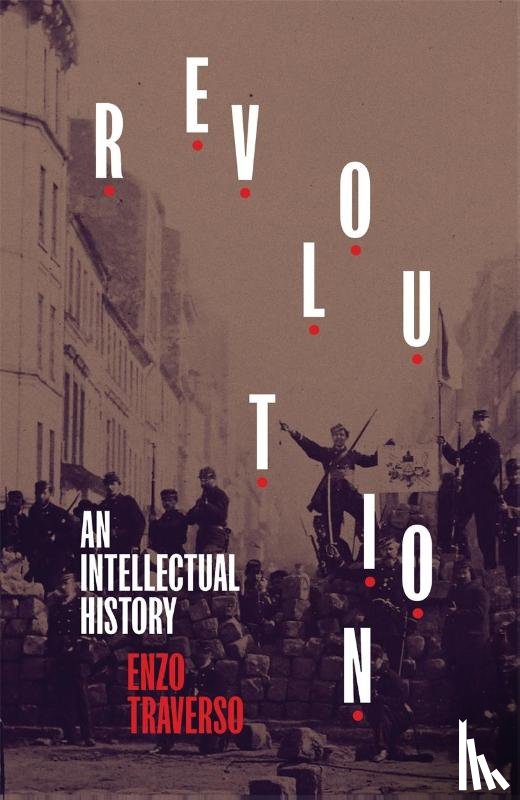 Traverso, Enzo - Revolution