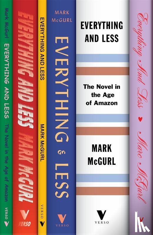 McGurl, Mark - Everything and Less