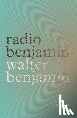 Benjamin, Walter - Radio Benjamin