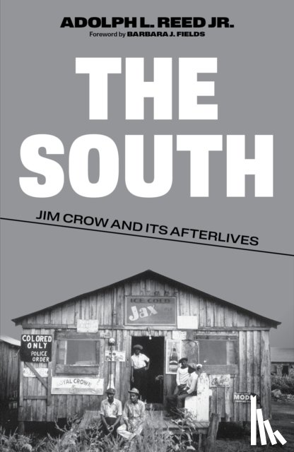 Reed, Adolph L. - The South