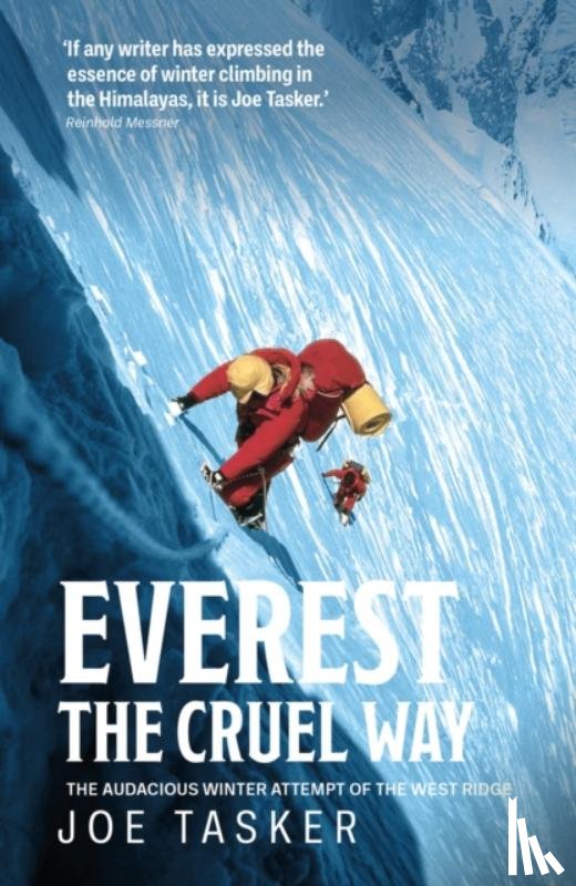 Tasker, Joe - Everest the Cruel Way