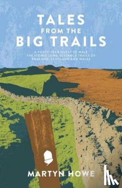 Howe, Martyn - Tales from the Big Trails