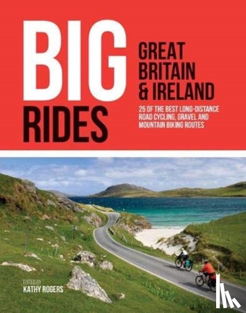  - Big Rides: Great Britain & Ireland