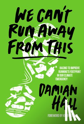 Hall, Damian - We Can't Run Away From This