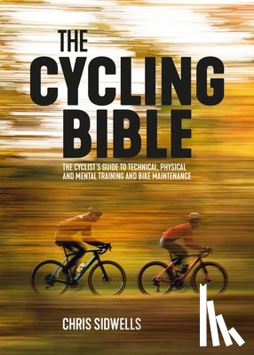 Sidwells, Chris - The Cycling Bible