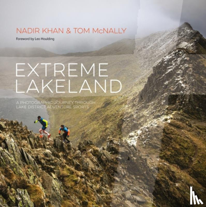 Khan, Nadir, McNally, Tom - Extreme Lakeland