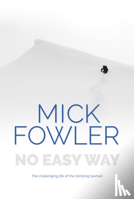 Fowler, Mick - No Easy Way