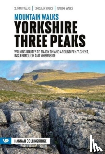 Collingridge, Hannah - Mountain Walks Yorkshire Three Peaks