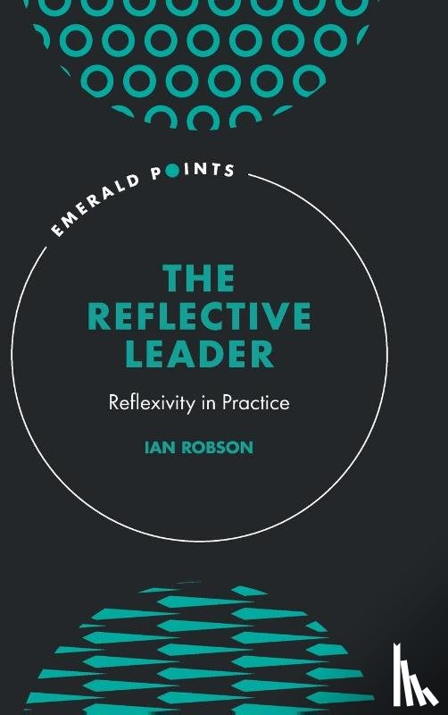 Robson, Ian (University of Dundee - The Reflective Leader
