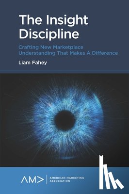 Fahey, Liam (Leadership Forum - The Insight Discipline