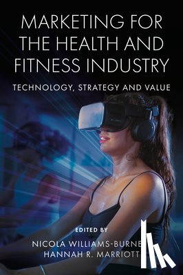  - Marketing for the Health and Fitness Industry