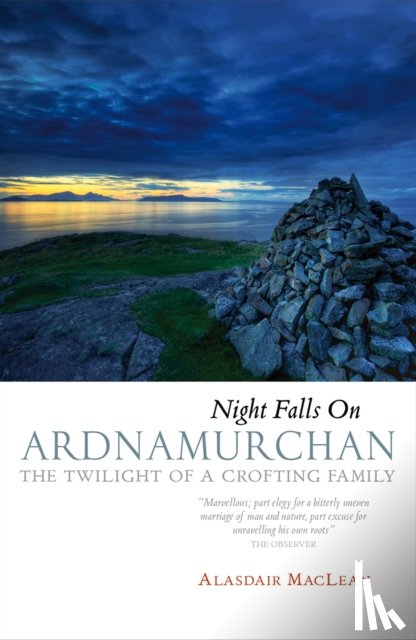 Maclean, Alasdair - Night Falls on Ardnamurchan