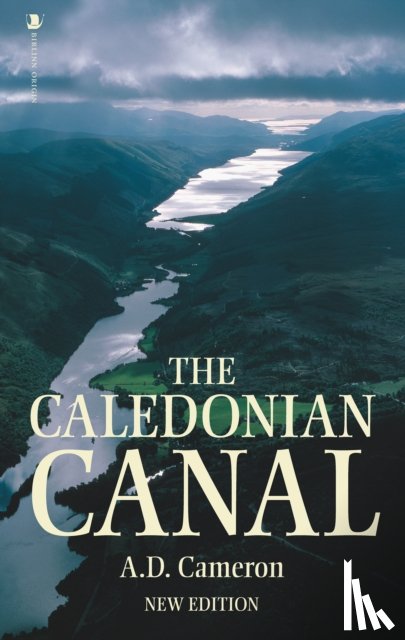 Cameron, A.D. - The Caledonian Canal