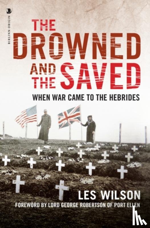 Wilson, Les - The Drowned and the Saved