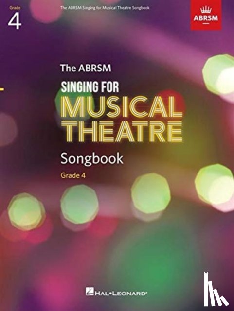  - Singing for Musical Theatre Songbook Grade 4