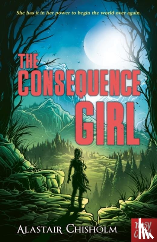 Chisholm, Alastair - The Consequence Girl