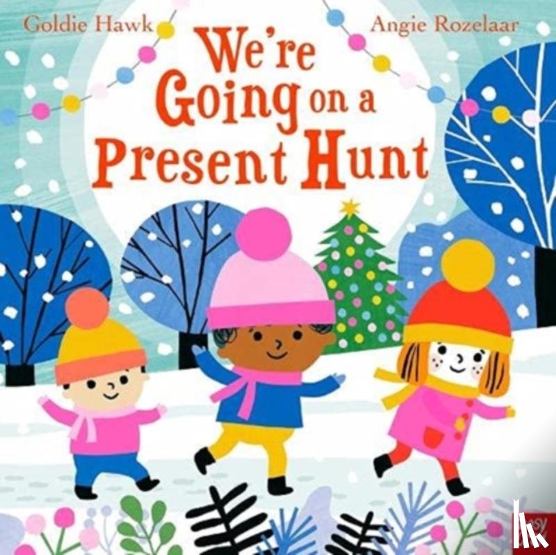 Hawk, Goldie - We're Going on a Present Hunt