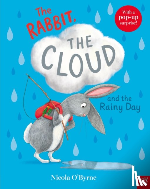 O'Byrne, Nicola - The Rabbit, the Cloud and the Rainy Day