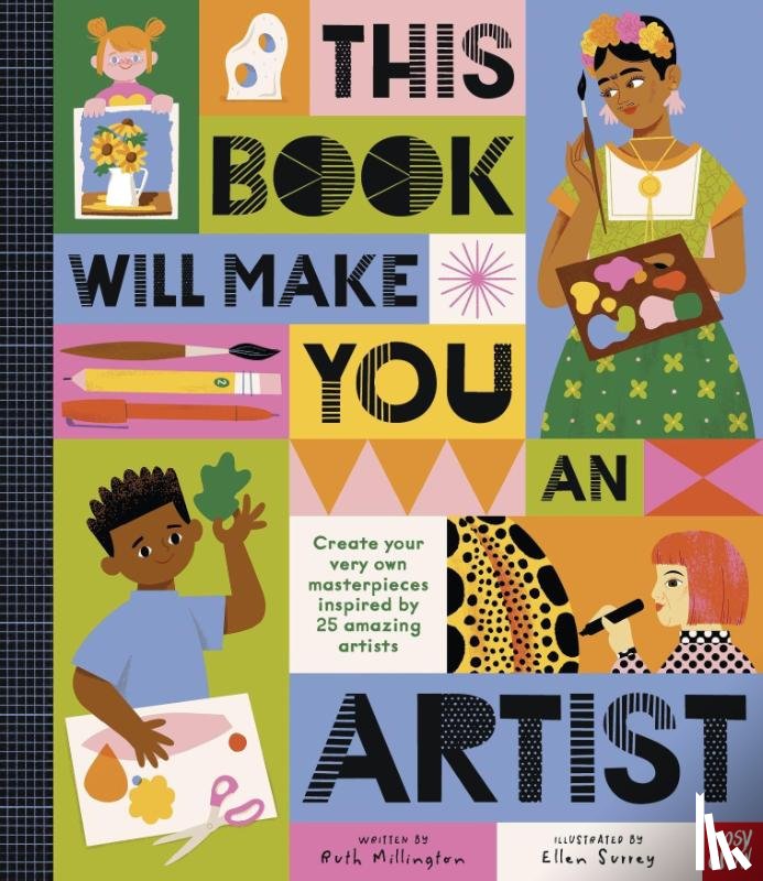 Millington, Ruth - This Book Will Make You An Artist