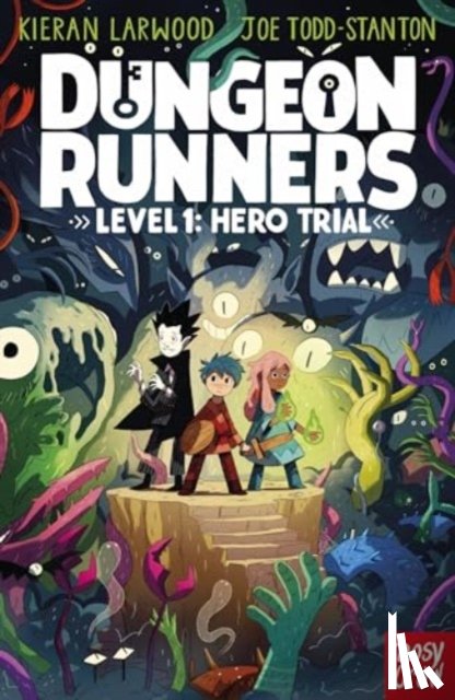 Larwood, Kieran - Dungeon Runners: Hero Trial