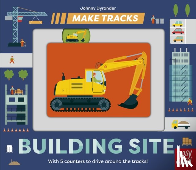  - Make Tracks: Building Site