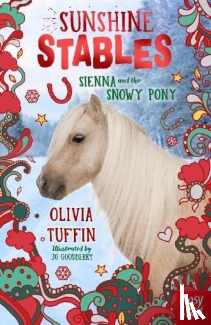 Tuffin, Olivia - Sunshine Stables: Sienna and the Snowy Pony