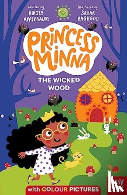 Applebaum, Kirsty - Princess Minna: The Wicked Wood