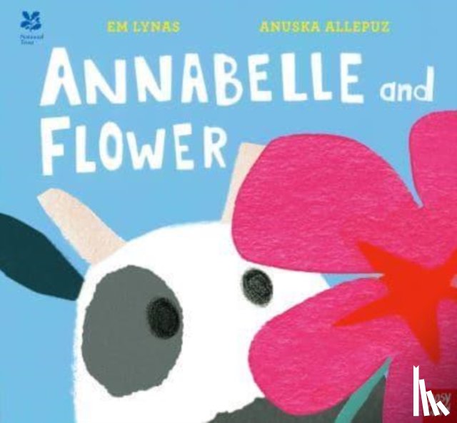 Lynas, Em - National Trust: Annabelle and Flower