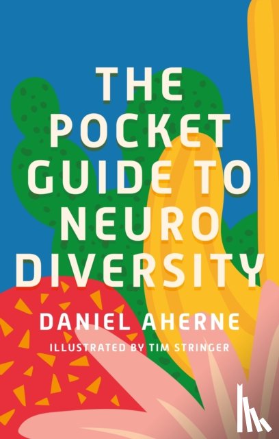 Aherne, Daniel - The Pocket Guide to Neurodiversity