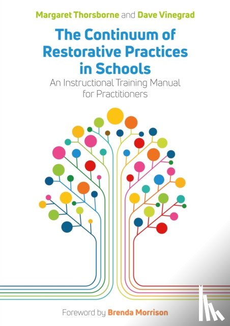 Thorsborne, Margaret, Vinegrad, Dave - The Continuum of Restorative Practices in Schools