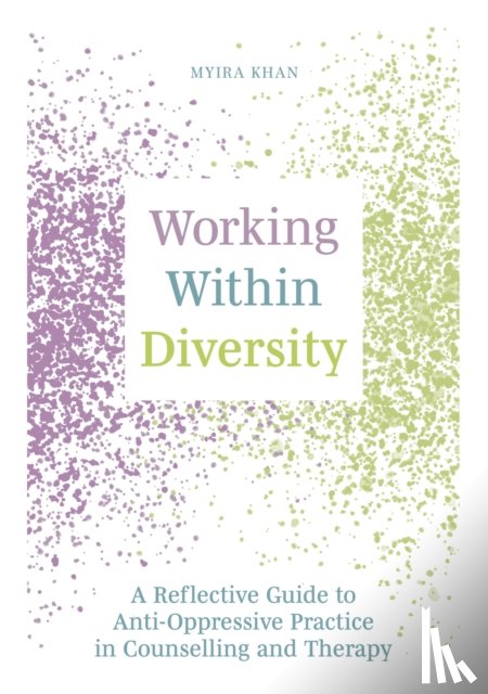 Khan, Myira - Working Within Diversity