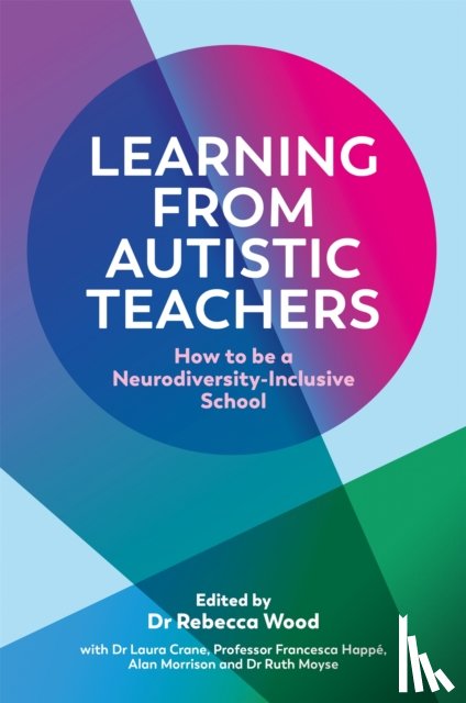  - Learning From Autistic Teachers