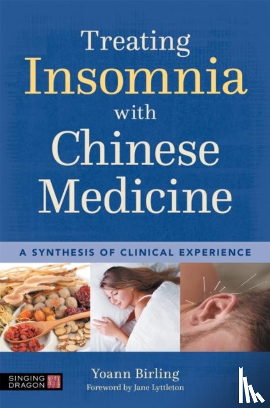 Birling, Yoann - Treating Insomnia with Chinese Medicine