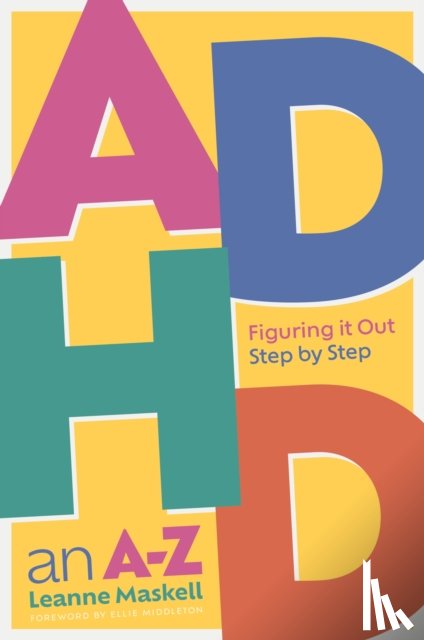 Maskell, Leanne - ADHD an A-Z