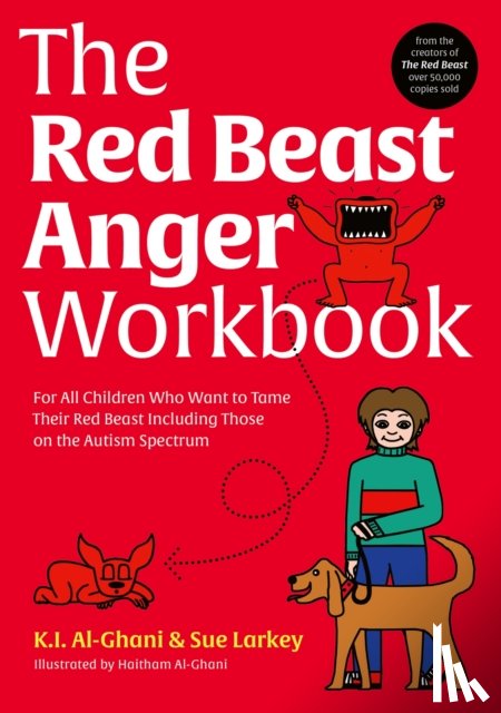 Al-Ghani, Kay, Larkey, Sue - The Red Beast Anger Workbook