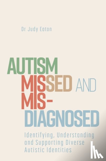 Eaton, Judy - Autism Missed and Misdiagnosed