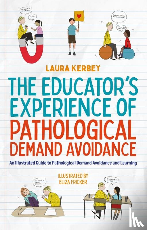 Kerbey, Laura - The Educator’s Experience of Pathological Demand Avoidance